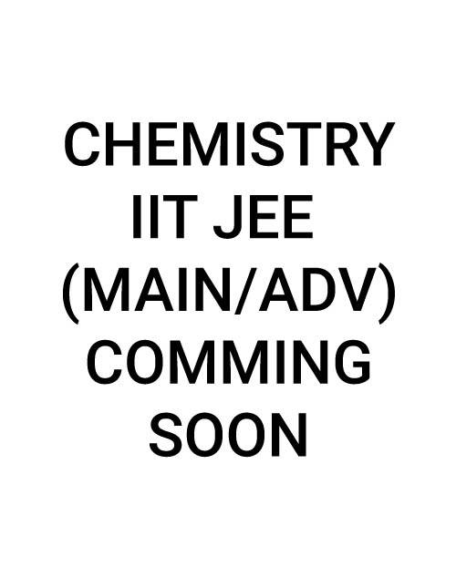 Chemistry IIT JEE (Main/Adv) Competition Book